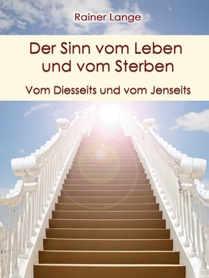 cover image of Der Sinn vom Leben und vom Sterben